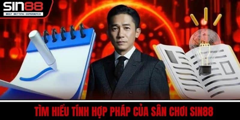 SIN88 4 Tìm hiểu tính hợp pháp của sân chơi SIN88