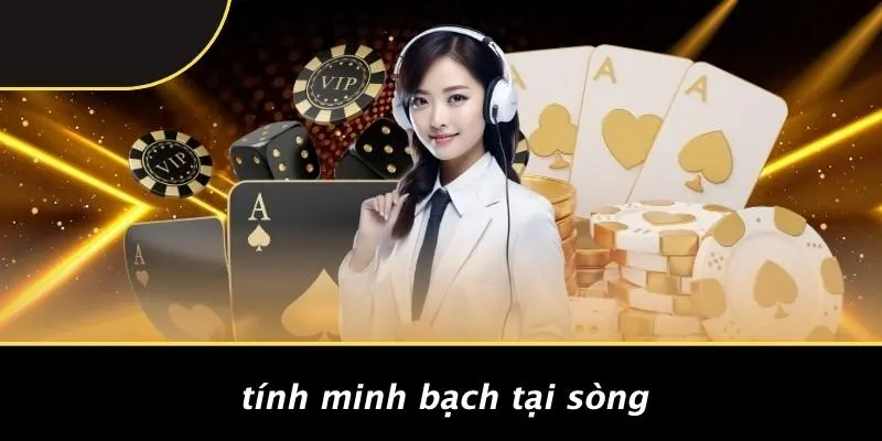 TÀI XỈU ONLINE UY TÍN: KINH NGHIỆM CHỌN SÒNG AN TOÀN 2 Tính Minh Bạch Tại Sòng